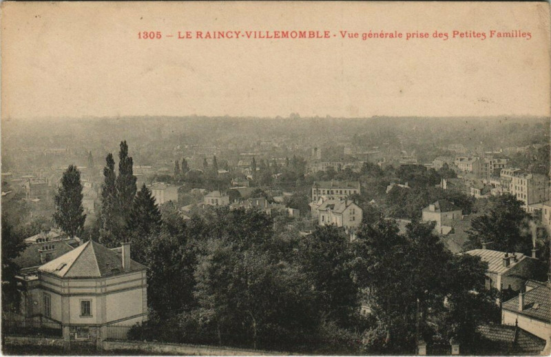 Carte postale ancienne Le Raincy Villemomble - Vue generale prise des Petites Familles à Villemomble