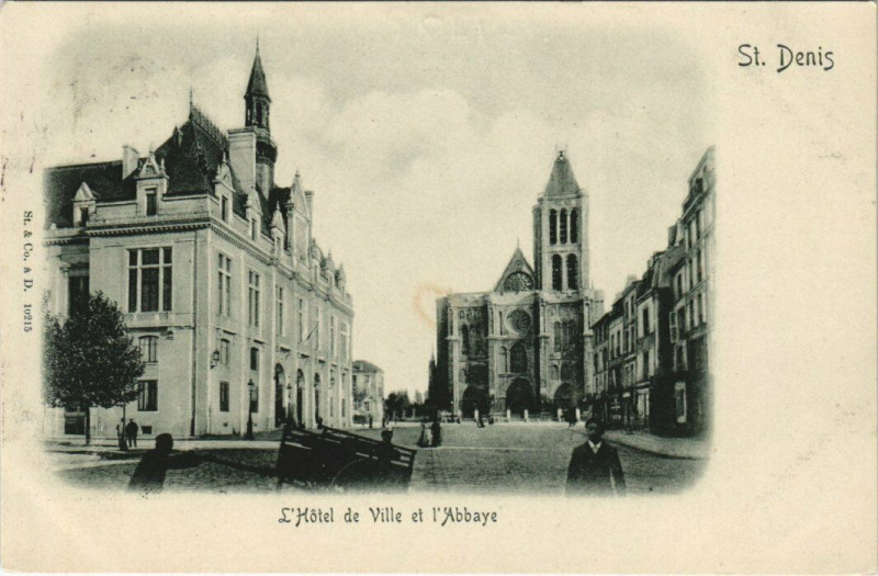 Carte postale ancienne Saint-Denis - L'Hotel de Ville et l'Abbaye à Saint-Denis