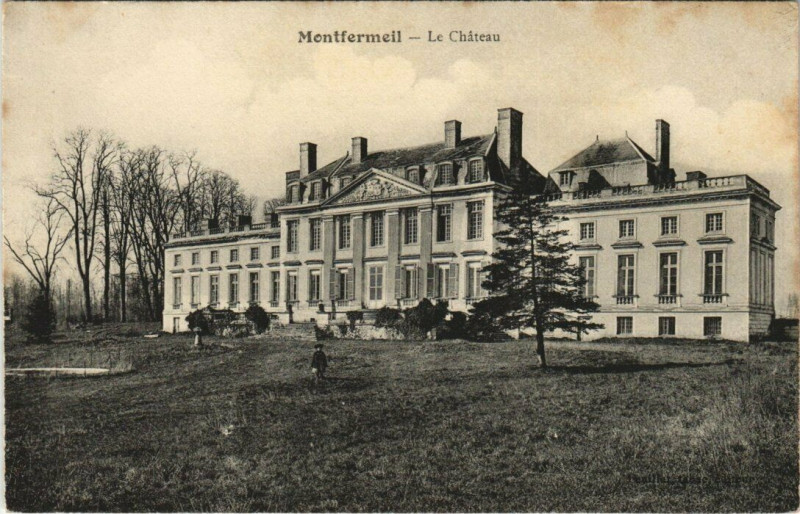 Carte postale ancienne Montfermeil - Le Chateau à Montfermeil
