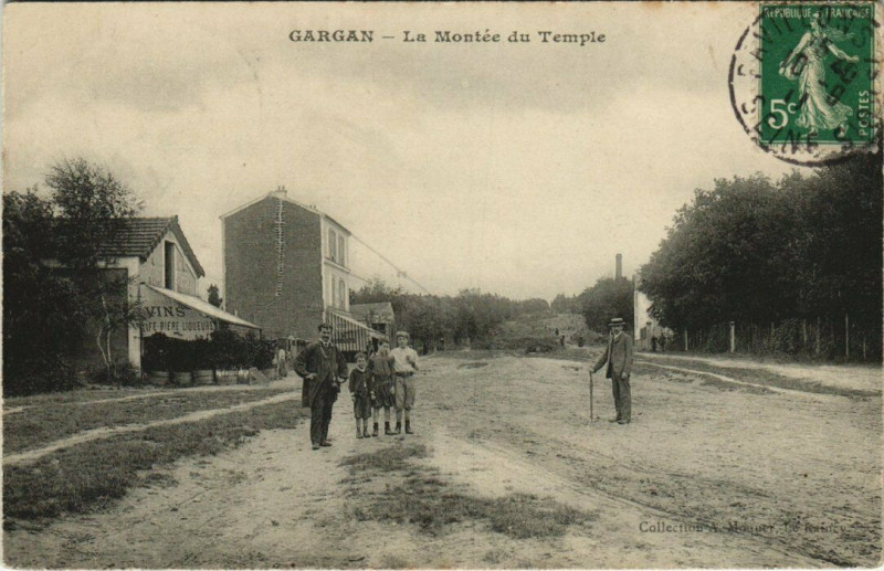 Carte postale ancienne Gargan - La Montee du Temple