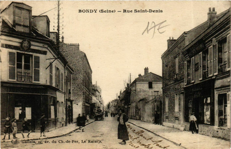 Carte postale ancienne Bondy Rue St-Denis à Bondy