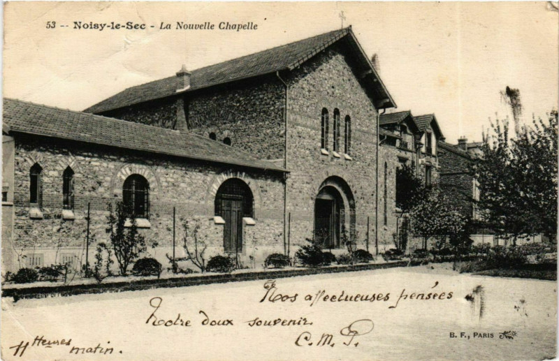 Carte postale ancienne Noisy-le-Sec Nouvelle Chapelle à Noisy-le-Sec