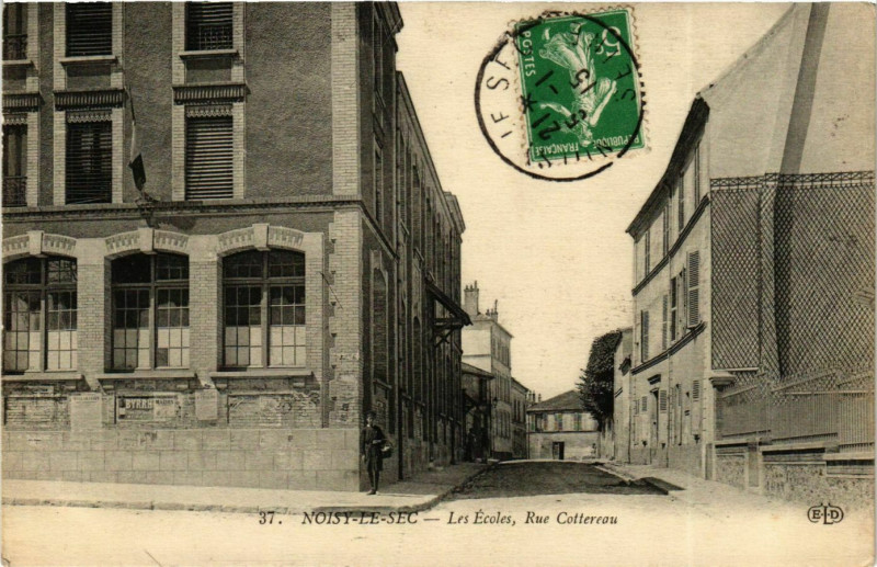 Carte postale ancienne Noisy-le-Sec Les Ecoles Rue Cottereau à Noisy-le-Sec