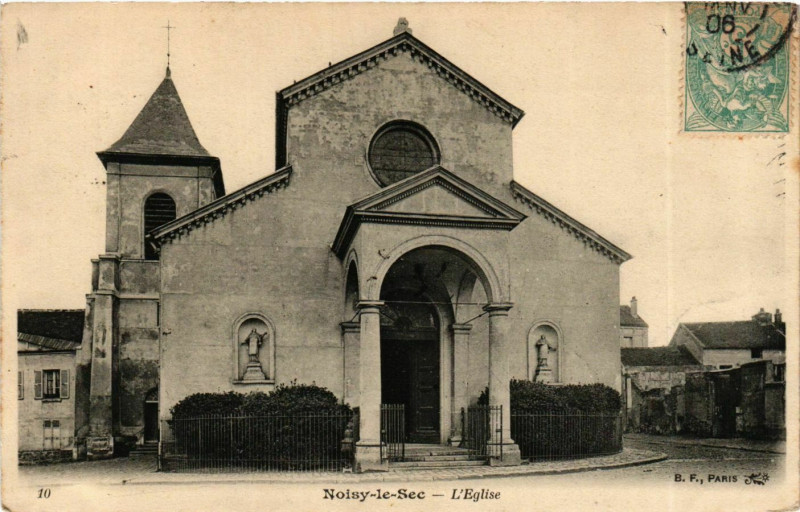 Carte postale ancienne Noisy-le-Sec Eglise à Noisy-le-Sec
