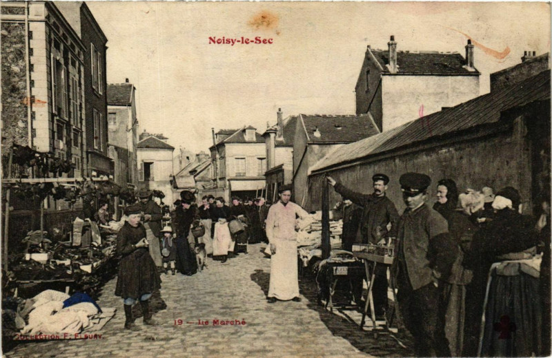 Carte postale ancienne Noisy-le-Sec Le Marché à Noisy-le-Sec