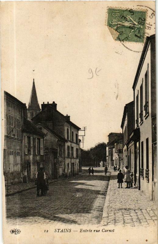 Carte postale ancienne Stains Entrée rue Carnot à Stains