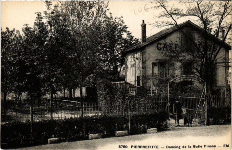 Carte postale ancienne Pierrefitte Dancing de la Butte Pinson