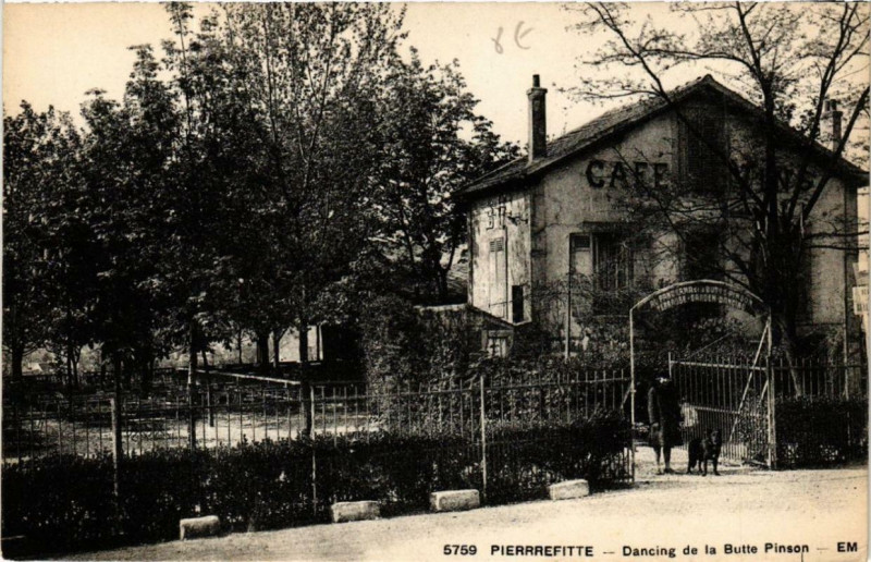 Carte postale ancienne Pierrefitte Dancing de la Butte Pinson