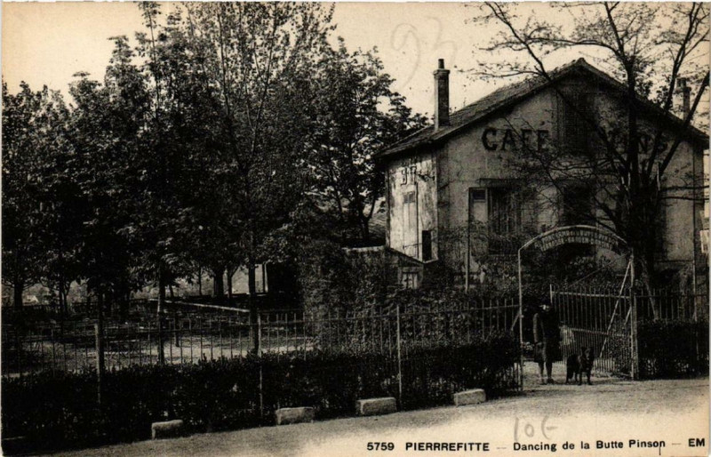 Carte postale ancienne Pierrefitte Dancing de la Butte Pinson