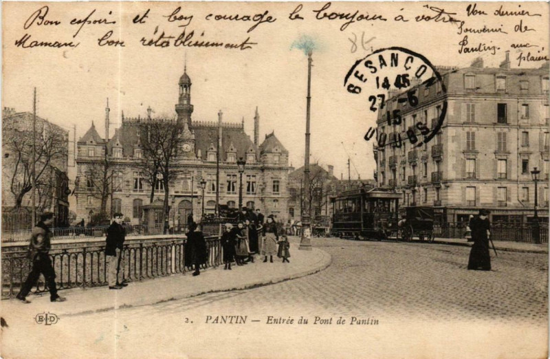 Carte postale ancienne Pantin Entrée du Pont de Pantin à Pantin