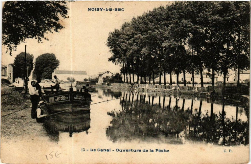 Carte postale ancienne Noisy-le-Sec Le Canal Ouverture de la Peche à Noisy-le-Sec