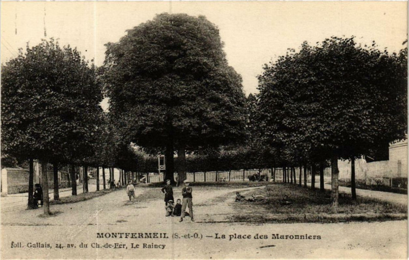 Carte postale ancienne Montfermeil La Place des Maronniers à Montfermeil