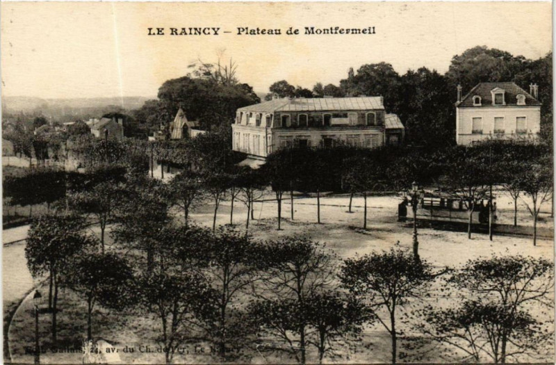 Carte postale ancienne Le Raincy Plateau de Montfermeil à Montfermeil