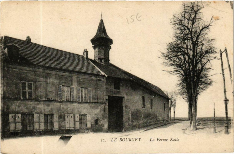Carte postale ancienne Le Bourget La Ferme Nolle au Bourget