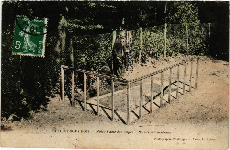 Carte postale ancienne Clichy-sous-Bois -Notre-Dame des Anges -Source miraculeuse à Clichy-sous-Bois