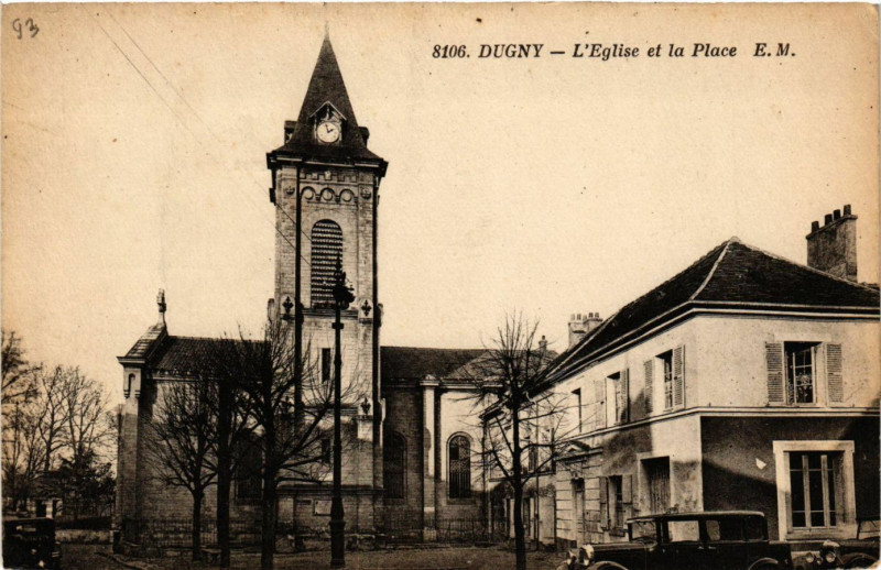 Carte postale ancienne Dugny -L'Eglise et la Place à Dugny