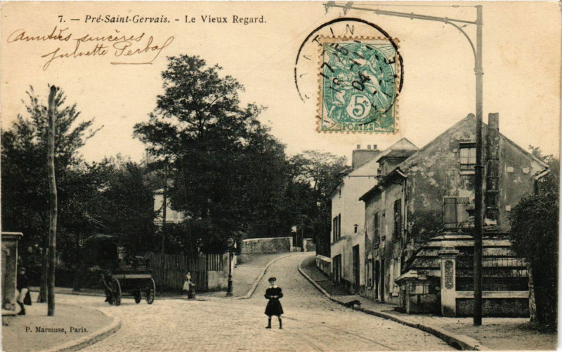 Carte postale ancienne Pré-Saint-Gervais - Le Vieux Regard