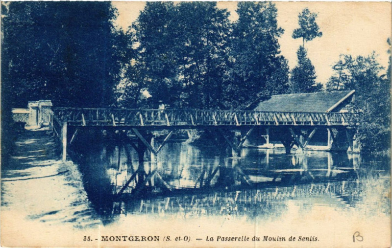 Carte postale ancienne Montgeron - La Passerelle du Moulin de Senlis à Montgeron