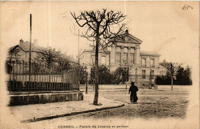 Carte postale ancienne Corbeil - Palais de Justice et Prison
