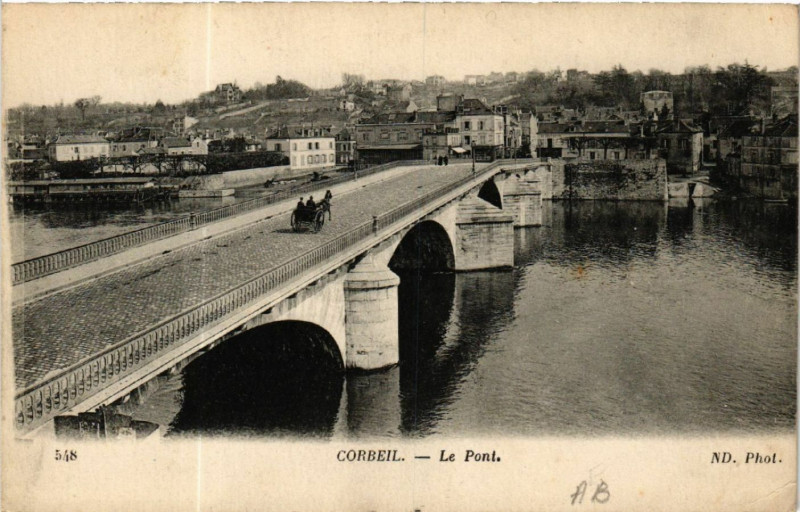 Carte postale ancienne Corbeil - Le Pont