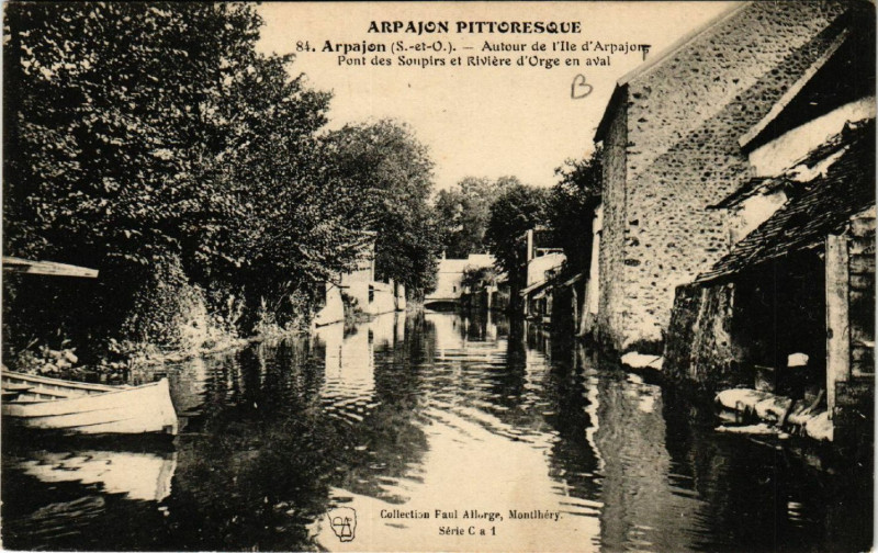 Carte postale ancienne Arpajon - Autour de l'Ile d'Arpajon - Pont des Soupirs à Arpajon
