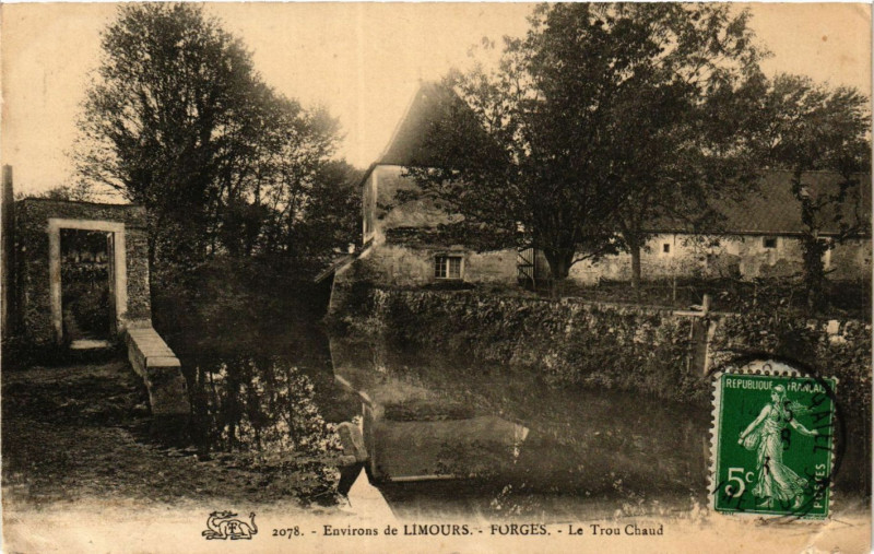 Carte postale ancienne Forges - Environs de Limours - Le Trou Chaud à Limours