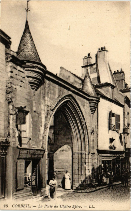 Carte postale ancienne Corbeil - La Porte du Cloitre Spire
