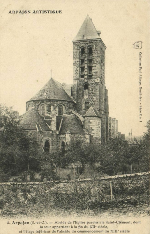 Carte postale ancienne Arpajon - Artistique -Arpajon (S.-et-O.) -Abside de l'Eglise.... à Arpajon