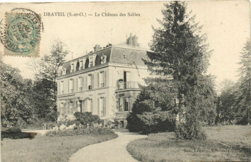 Carte postale ancienne Draveil (S.-et-O.) - Le Cháteau des Sables à Draveil