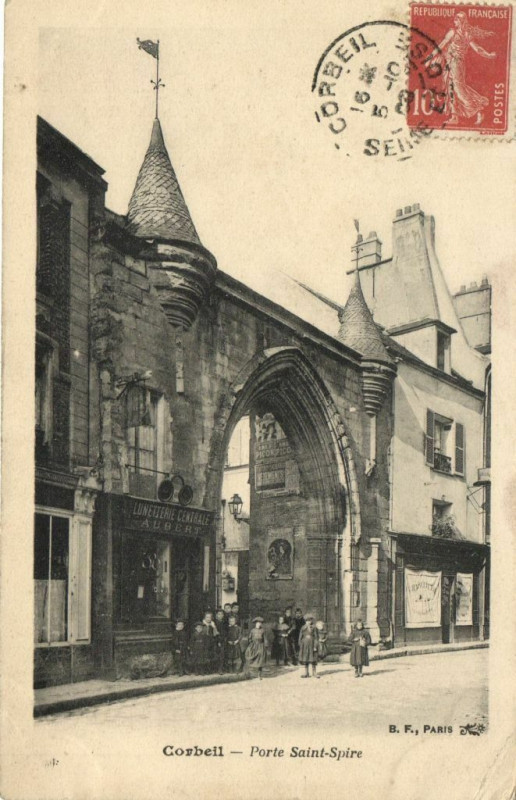 Carte postale ancienne Corbeil - Porte Saint-Spire