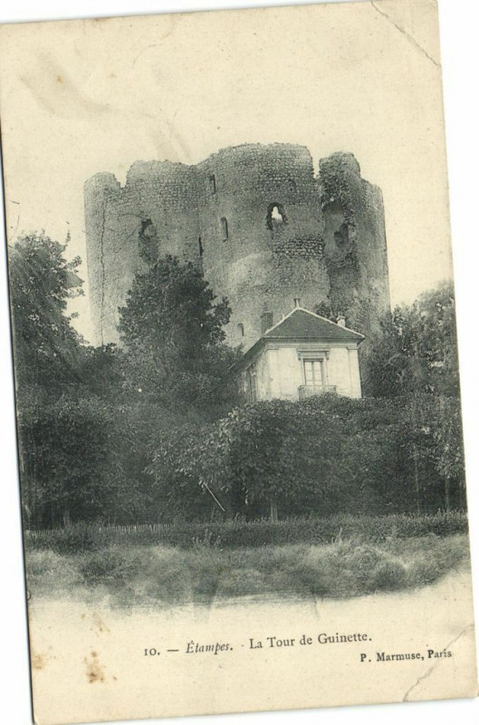 Carte postale ancienne Etampes-La Tour de Guintte à Étampes