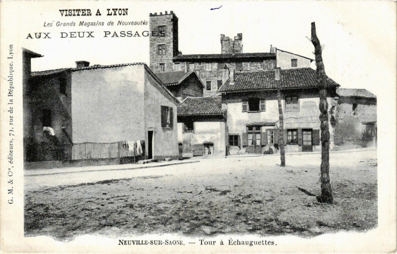 Carte postale ancienne Neuville-sur-Saone - Tour a Echauguettes à Neuville-sur-Saône