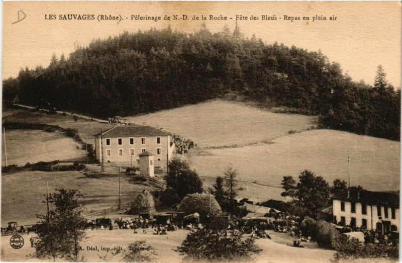 Carte postale ancienne Les Sauvages - Pelerinage de N.-D. de la Roche - Fete des Bleus aux Sauvages
