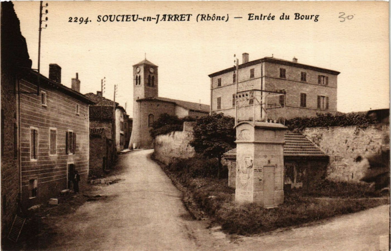 Carte postale ancienne Soucieu-en-Jarret - Entrée du Bourg