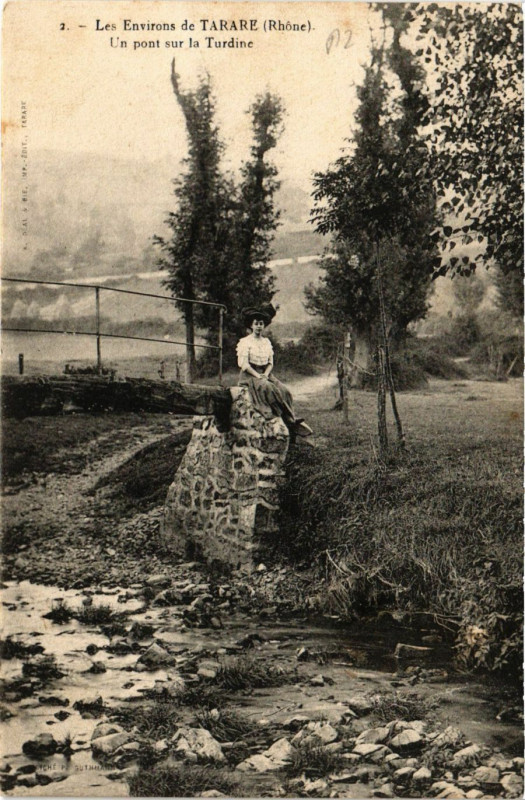 Carte postale ancienne Tarare - Env. - Un Pont sur la Turdine à Tarare