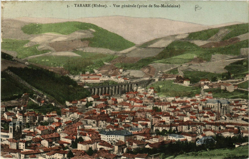 Carte postale ancienne Tarare - Vue générale - Prise de Sainte-Madeleine à Tarare