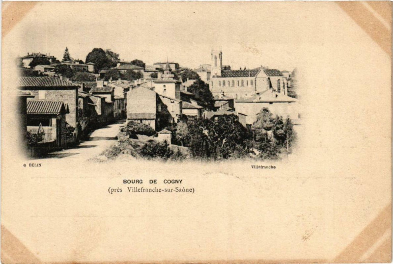 Carte postale ancienne Villefranche-sur-Saone Bourg de Cogny à Villefranche-sur-Saône