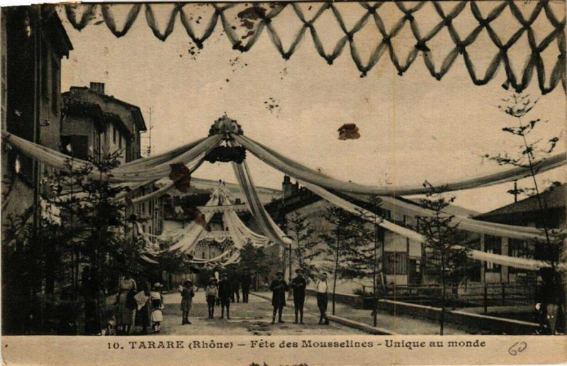 Carte postale ancienne Tarare Fete des Mousselines - Unique au monde à Tarare