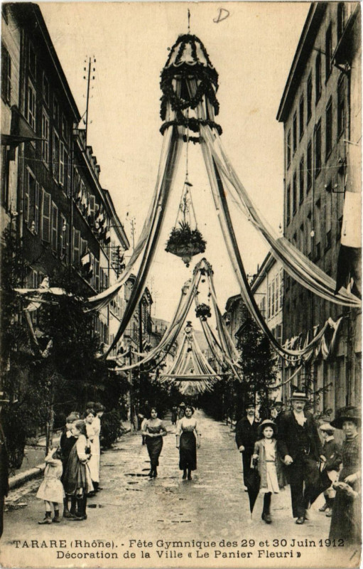 Carte postale ancienne Tarare - Fete Gymnique - 1912 - Decoration de la Ville à Tarare