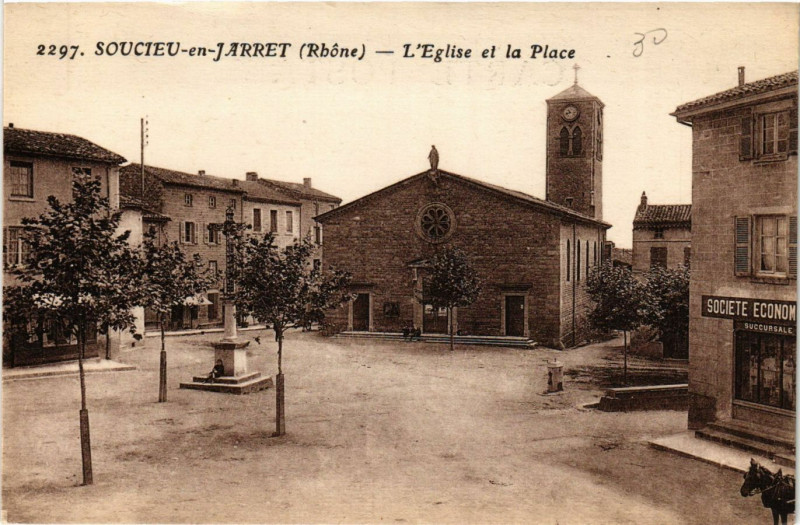 Carte postale ancienne Soucieu-en-Jarret - Eglise et la Place
