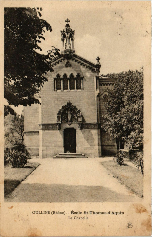 Carte postale ancienne Oullins - Ecole Saint-Thomas-d'Aquin - La Chapelle à Oullins