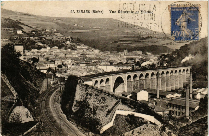 Carte postale ancienne Tarare - Vue générale et Viaduc à Tarare