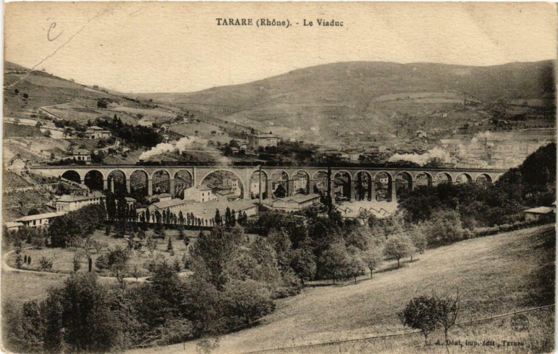 Carte postale ancienne Tarare Le Viaduc à Tarare