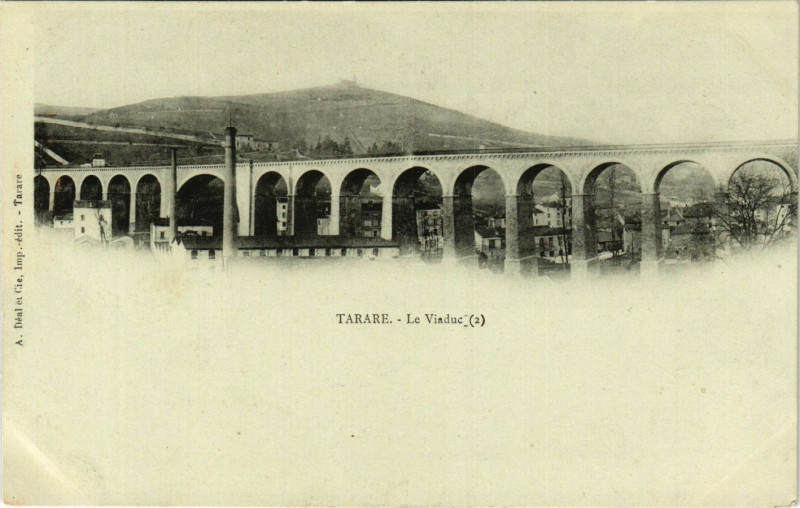 Carte postale ancienne Tarare - Le Viaduc à Tarare