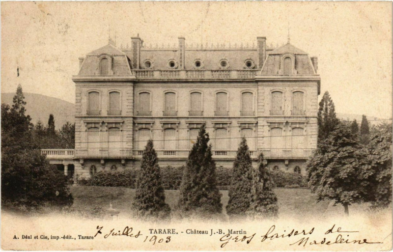 Carte postale ancienne Tarare - Chateau J.-B. Martin à Tarare