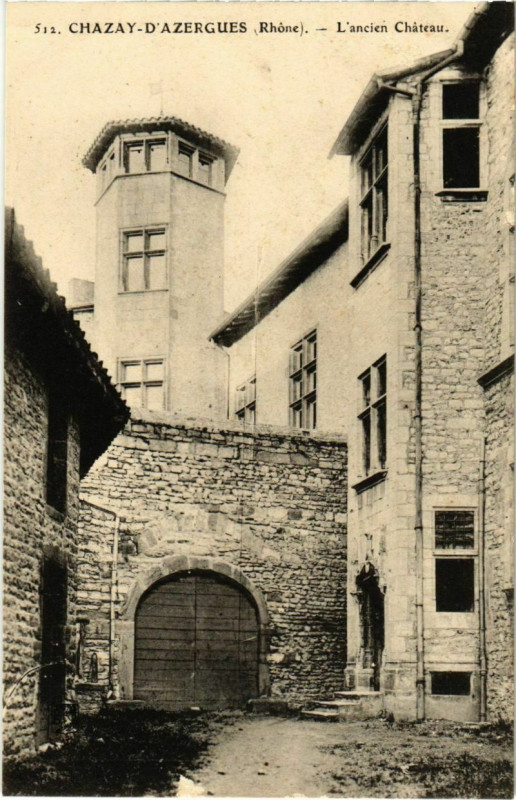 Carte postale ancienne Chazay-d'Azergues - L'Ancien Chateau à Chazay-d'Azergues