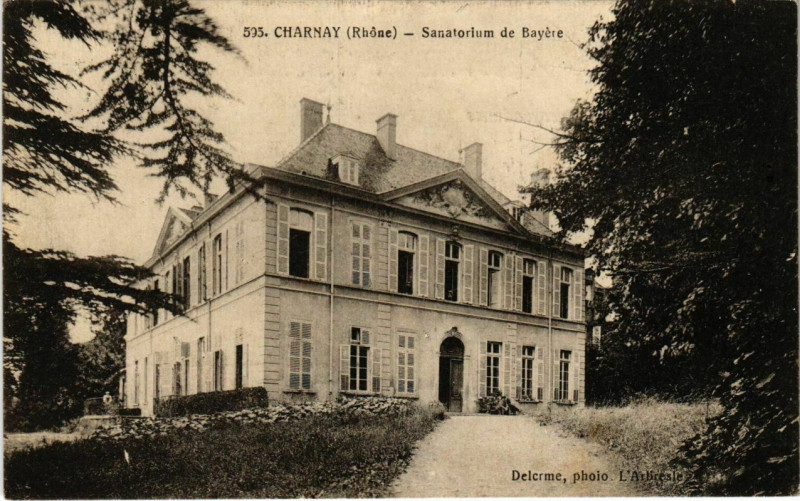 Carte postale ancienne Charnay - Sanatorium de Bayere à Charnay
