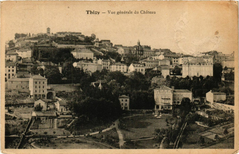 Carte postale ancienne Thizy - Vue generale du Chateau