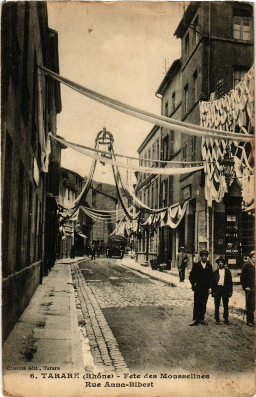 Carte postale ancienne Tarare - Fete des Mousselines Rue Anna Bibert à Tarare