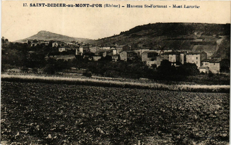 Carte postale ancienne Saint Didier au Mont D'Or - Hameau St Fortunat - Mont Laroche à Saint-Didier-au-Mont-d'Or